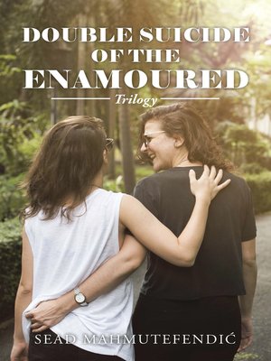 cover image of Double Suicide of the Enamoured